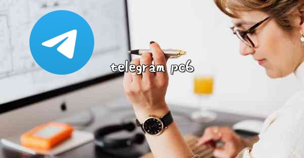telegram pc6